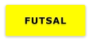 FUTSAL